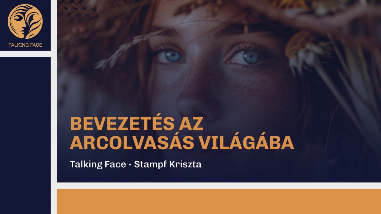Bevezetés az Arcolvasás világába - videósorozat