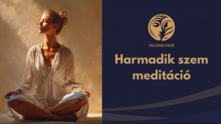 Harmadik szem meditáció